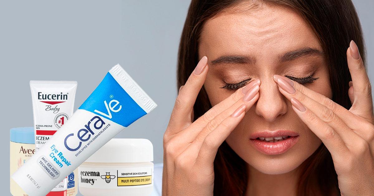 best-eye-cream-for-eczema