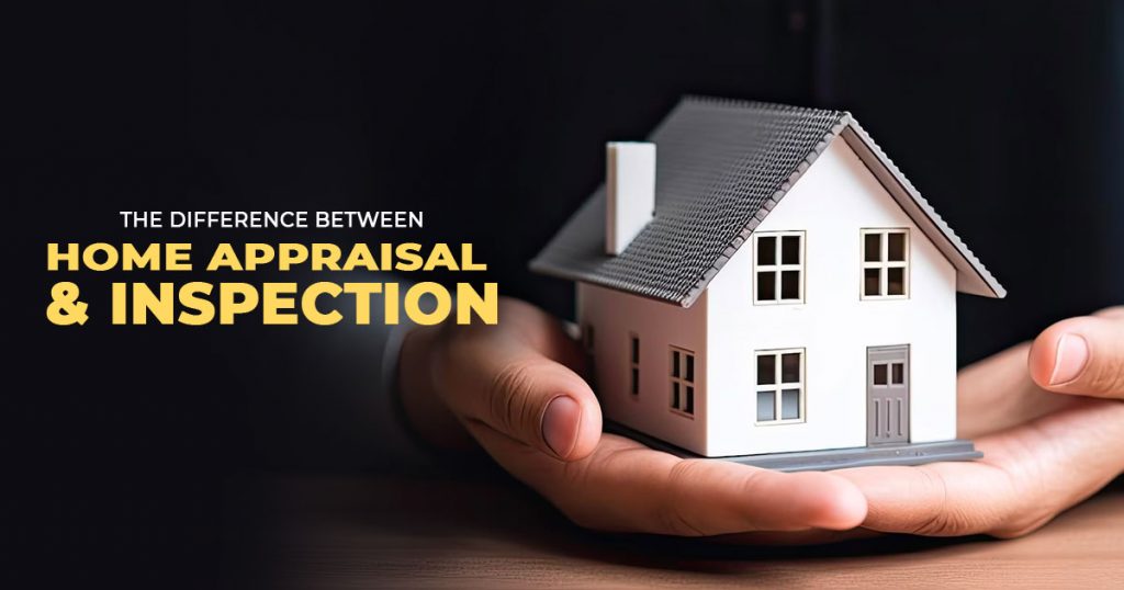 home appraisal vs inspection