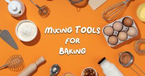 mixing-tools-for-baking