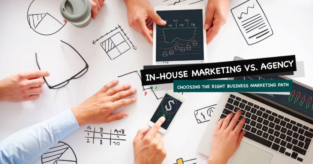 in-house-marketing-vs-agency