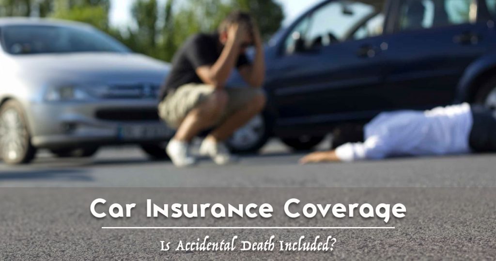 does car insurance cover death
