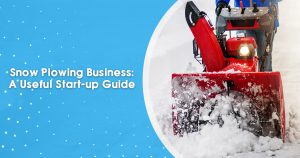 how to start a snow removal business