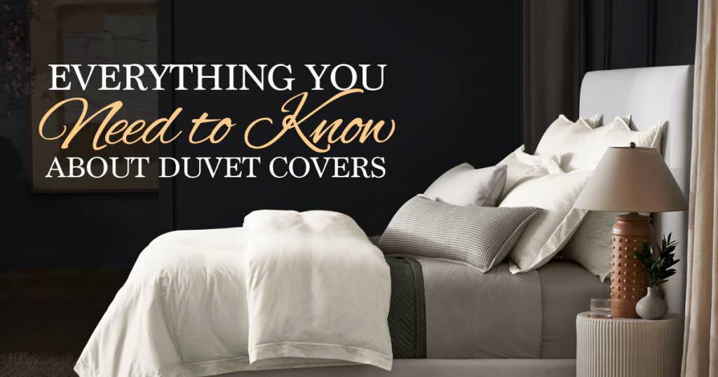 everything about duvet covers