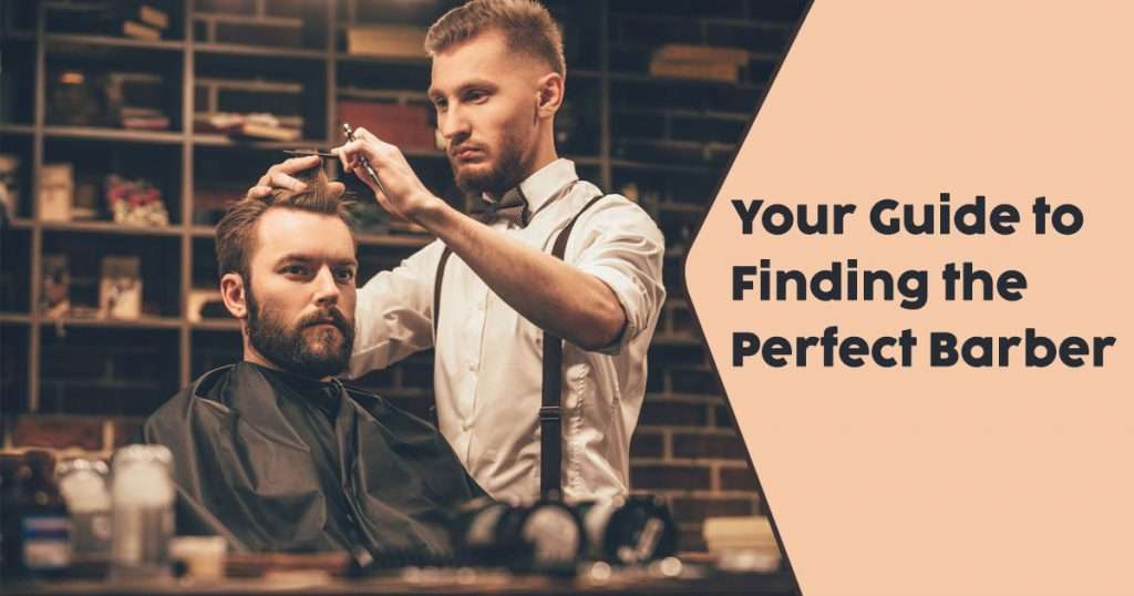 how to find a good barber