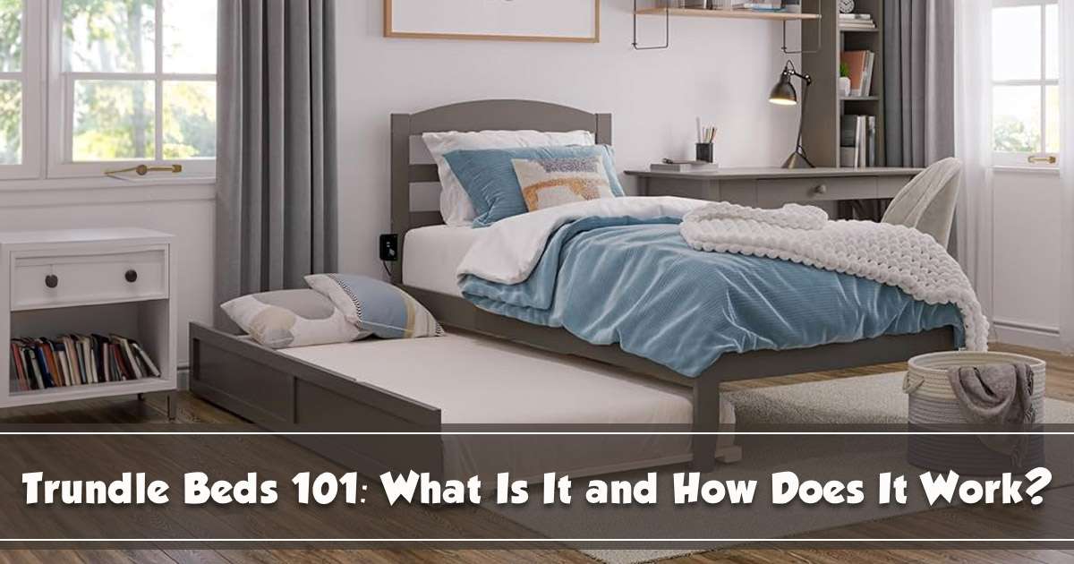 how does a trundle bed work