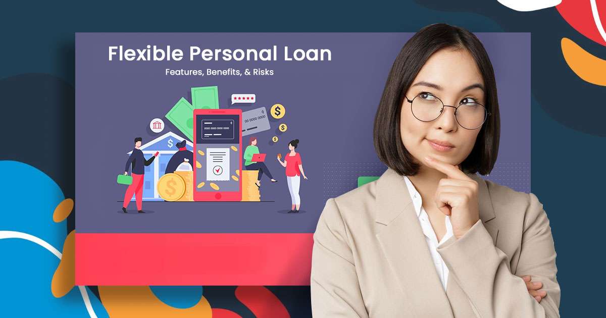 what is a flexible personal loan