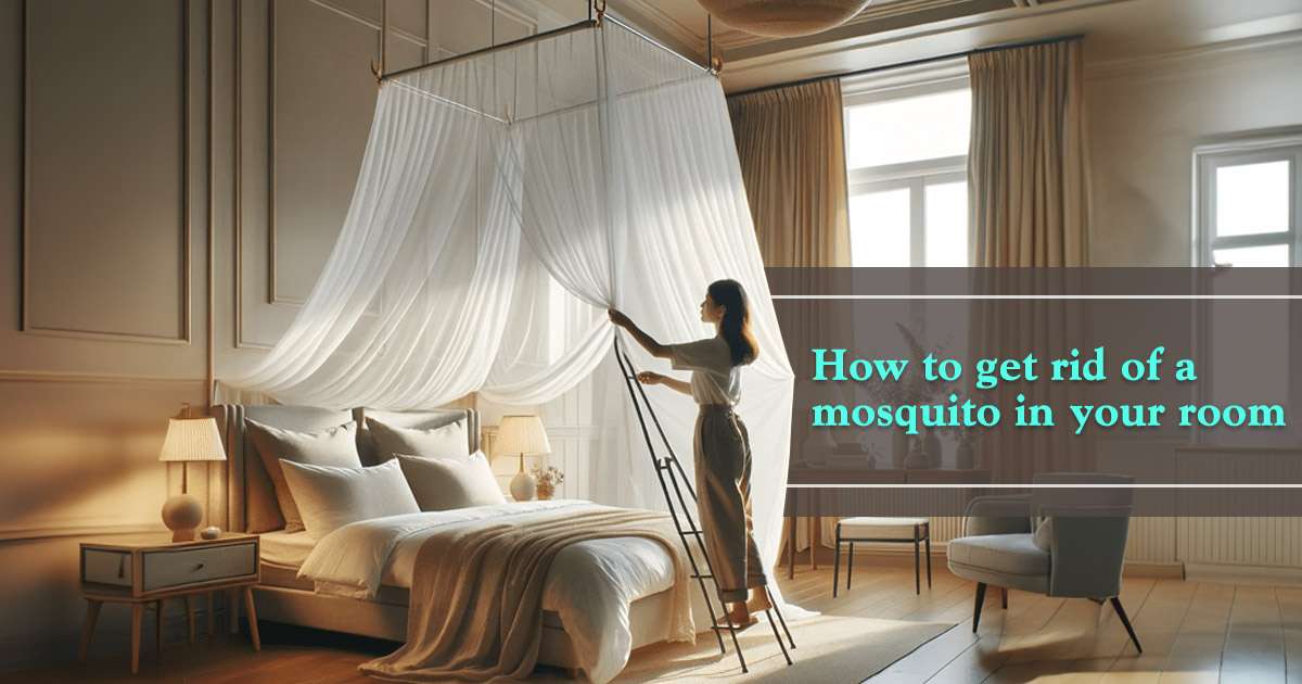 how to stop mosquitoes in bedroom