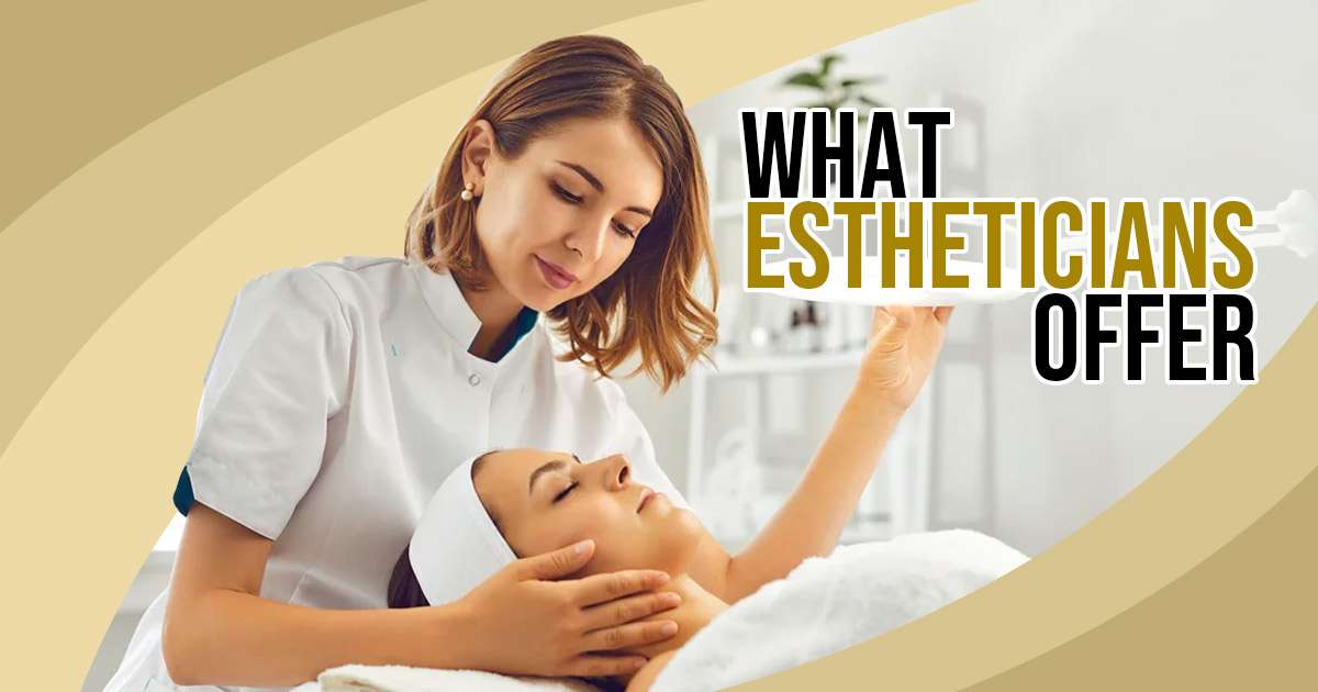 esthetician services list