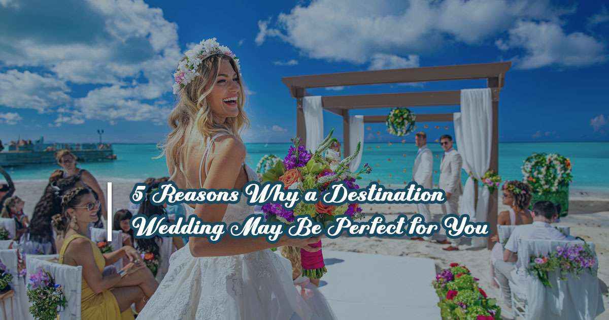 what is a destination wedding