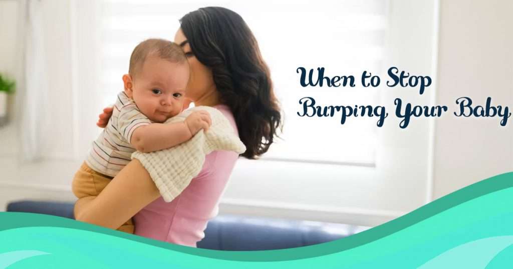 when do you stop burping a baby
