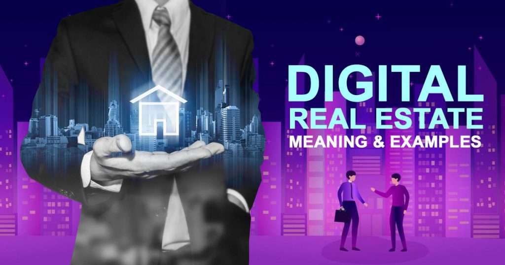 what is digital real estate