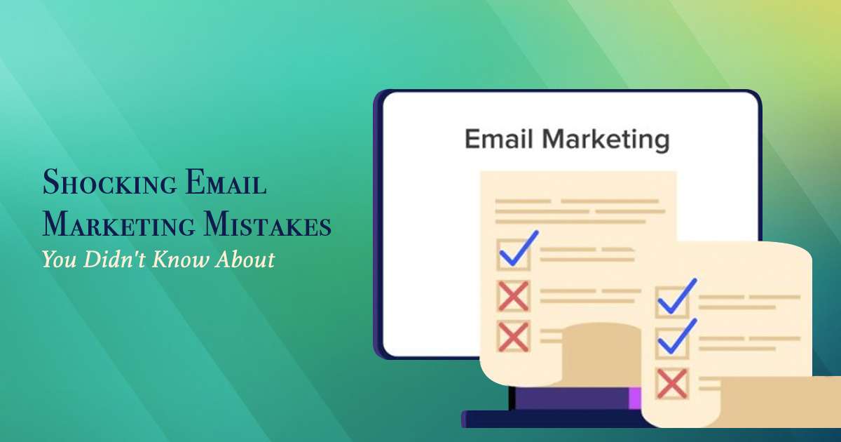 email-marketing-mistakes