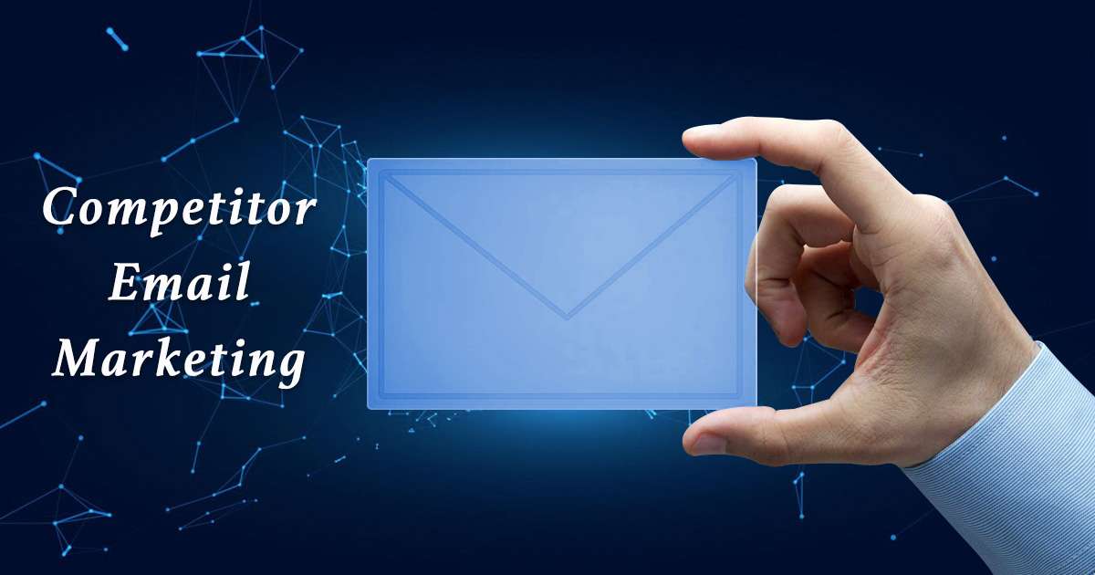 how to check competitors email marketing