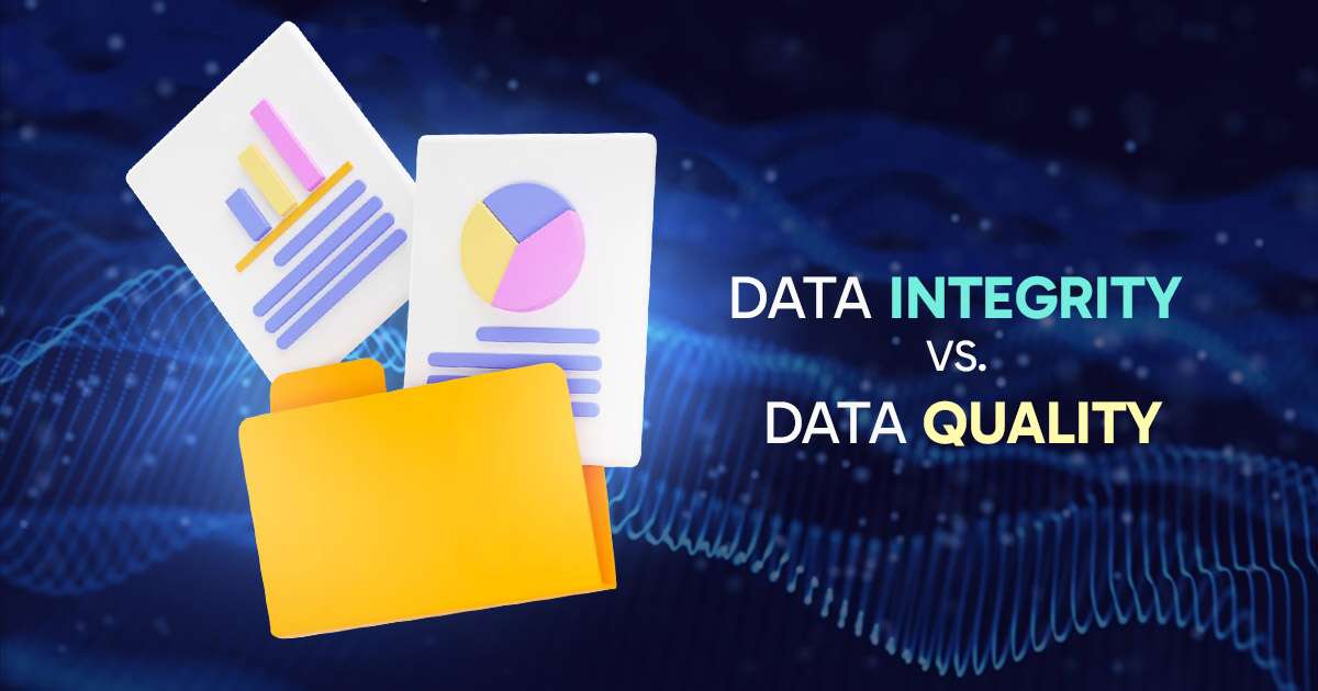 data-integrity-vs-data-quality