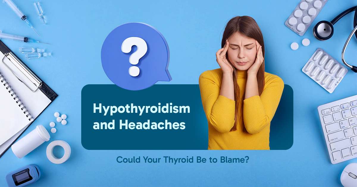 can hypothyroidism cause headaches