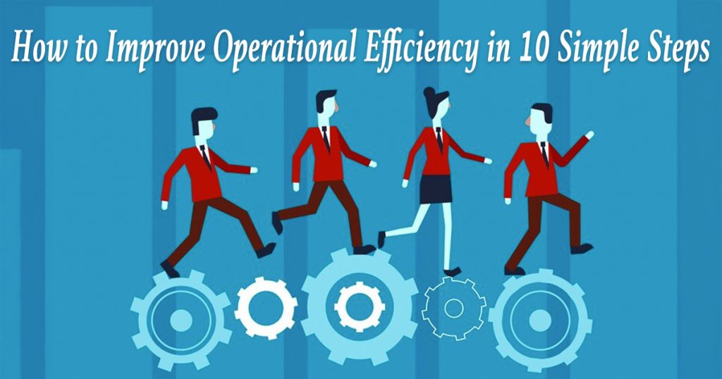 how to improve operational efficiency