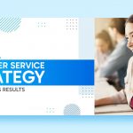 how-to-build-a-customer-service-strategy