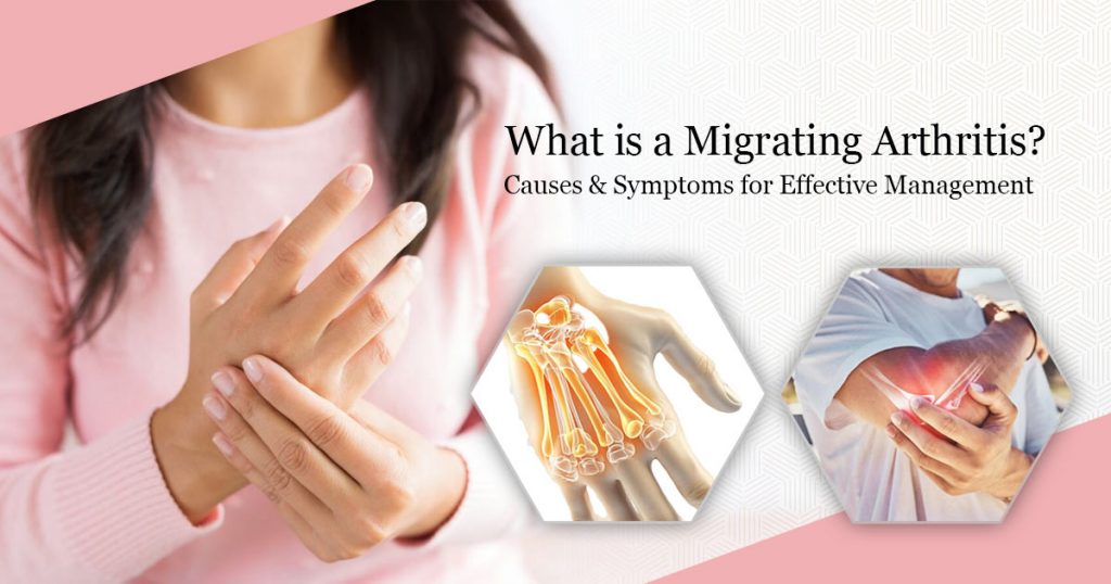 migrating arthritis symptoms