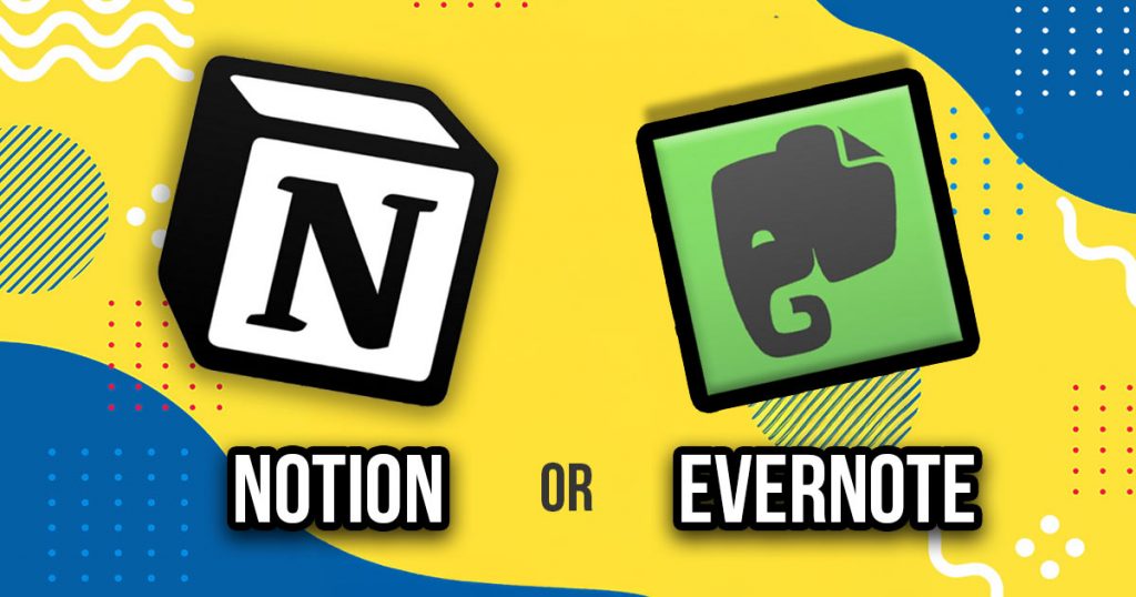 notion-or-evernote