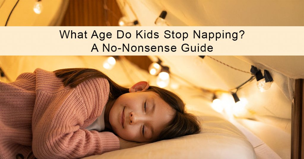 When do kids stop napping