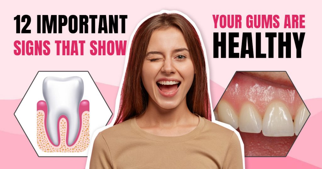 What do healthy gums look like