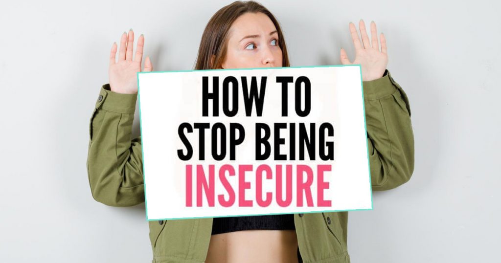 stop-being-insecure