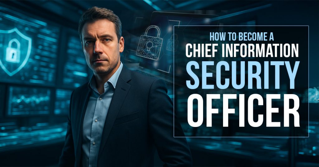 How to become a CISO