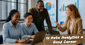 Is data analytics a good career
