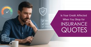 Does getting insurance quotes affect credit