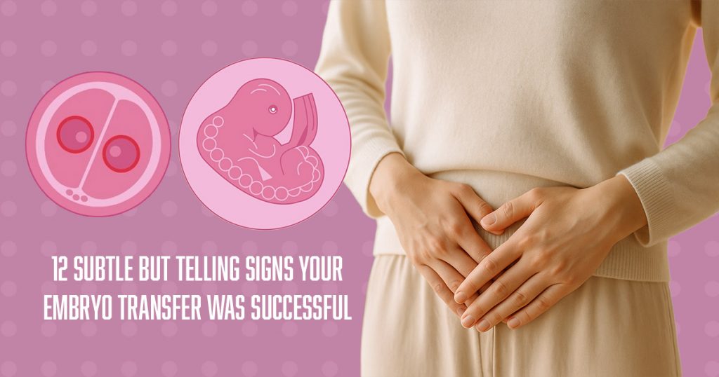 signs-embryo-transfer-successful